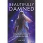 Beautifully Damned - Paperback