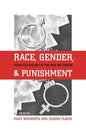 Race, Gender, and Punishment: From Colonialism to the War on Terror - Paperback