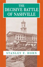 The Decisive Battle of Nashville - Paperback