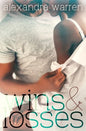 Wins & Losses - Paperback
