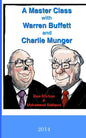 A Master Class with Warren Buffett and Charlie Munger - Paperback