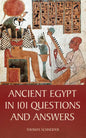 Ancient Egypt in 101 Questions and Answers - Hardcover