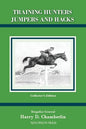 Training Hunters Jumpers and Hacks - Hardcover