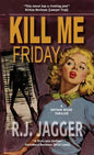 Kill Me Friday - Paperback