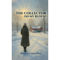 The Collector on My Block! - Hardcover