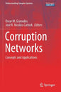 Corruption Networks: Concepts and Applications - Paperback