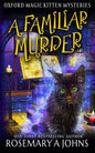 A Familiar Murder: A Paranormal Cozy Mystery - Paperback