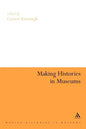 Making Histories in Museums - Paperback