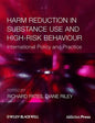 Harm Reduction in Substance Use and High-Risk Behaviour - Paperback