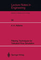 Filtering Techniques for Turbulent Flow Simulation - Paperback