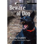 Beware of Dog: How Media Portrays the Aggressive Canine - Paperback