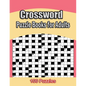 Crossword Puzzle Books For Adults: 100 Crossword Puzzles For Adults & Seniors - Volume 1 (Crossword Puzzle Books For Adults) - Paperback