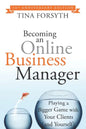 Becoming an Online Business Manager: 10th Anniversary Edition - Paperback
