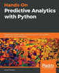 Hands-On Predictive Analytics with Python: Master the complete predictive analytics process, from problem definition to model deployment - Paperback