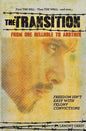 The Transition: From One Hell Hole to Another - Paperback