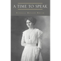 A Time To Speak - Paperback