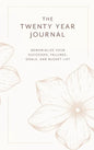 The Twenty Year Journal - Hardcover