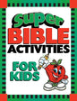 Super Bible Activities for Kids - Paperback