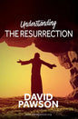 UNDERSTANDING The Resurrection - Paperback