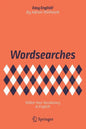 Wordsearches: Widen Your Vocabulary in English - Paperback