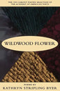 Wildwood Flower: Poems - Paperback