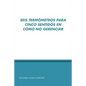 Seis Termo Metros Para Cinco Sentidos En Co Mo No Gerenciar - Paperback