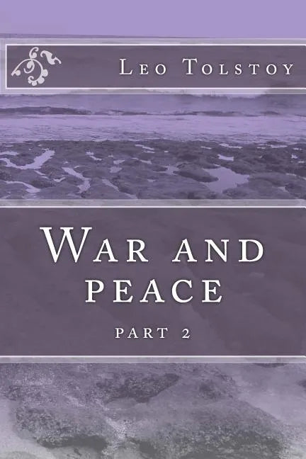 War and peace: part 2 - Paperback