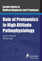 Role of Proteomics in High Altitude Pathophysiology: High Altitude Proteomics Studies - Paperback