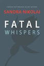 Fatal Whispers - Paperback