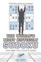 The World's Most Difficult Sudoku Only Play if You're an Expert with 200+ Very Hard Puzzles - Paperback