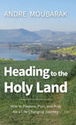 Heading to the Holy Land - Hardcover
