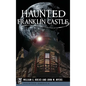 Haunted Franklin Castle - Hardcover