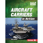Aircraft Carriers in Action - Paperback