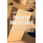 Proven Impossible - Hardcover