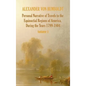 Personal Narrative of Travels to the Equinoctial Regions of America, During the Year 1799-1804 - Volume 1 - Hardcover
