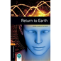 Oxford Bookworms 3e 2 Return to Earth MP3 Pack - Paperback