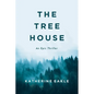 The Tree House: An Epic Thriller - Paperback