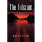 The Fulcrum - Paperback