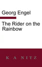 The Rider on the Rainbow - Paperback