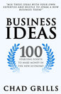 Business Ideas: 100 Starting Points to Make Money in the New Economy - Paperback