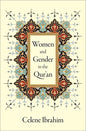 Women and Gender in the Qur'an - Hardcover