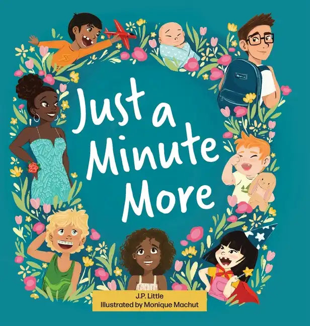 Just a Minute More - Hardcover