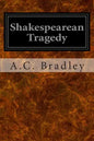 Shakespearean Tragedy - Paperback