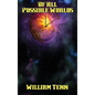 Of All Possible Worlds - Hardcover