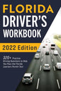 Florida Driver's Workbook: 320+ Practice Driving Questions to Help You Pass the Florida Learner's Permit Test - Paperback