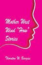 Mother West Wind "How" Stories - Paperback