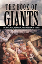 The Book of Giants: The Watchers, Nephilim, and The Book of Enoch - Paperback