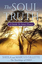 The Soul Truth: A Guide to Inner Peace - Paperback