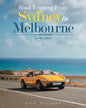 Road Tripping from Sydney to Melbourne: (In Six Days) - Paperback