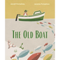 The Old Boat - Hardcover